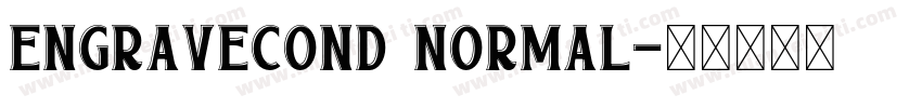 EngraveCond Normal字体转换